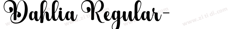 Dahlia Regular字体转换